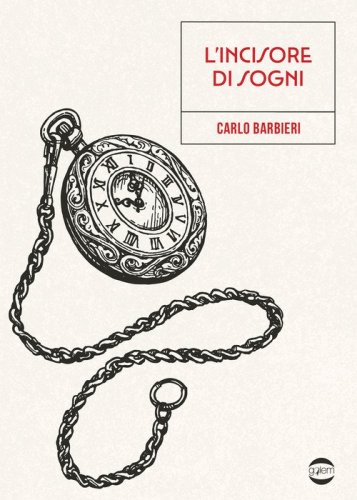 L'incisore di sogni
