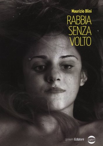 Rabbia senza volto