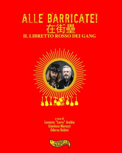 Alle barricate! Il libretto rosso dei Gang