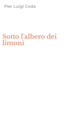 Sotto l'albero dei limoni