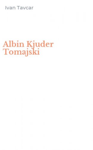 Albin Kjuder Tomajski