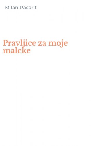 Pravljice za moje malcke