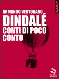 Dindal&eacute;. Conti di poco conto