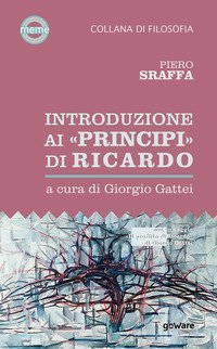 Introduzione ai &laquo;Principi&raquo; di Ricardo