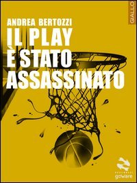 Il play &egrave; stato assassinato