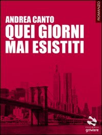 Quei giorni mai esistiti