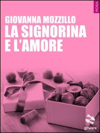 La signorina e l'amore