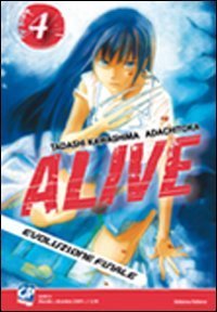 Alive. Evoluzione finale