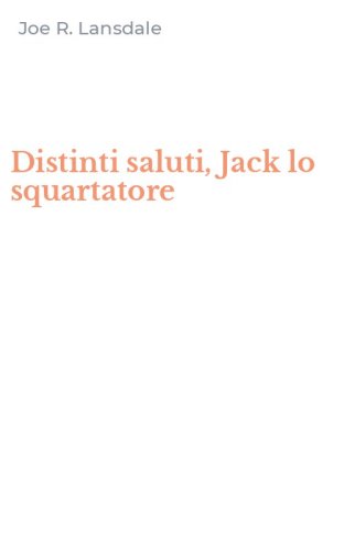 Distinti saluti, Jack lo squartatore