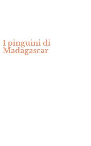 I pinguini di Madagascar