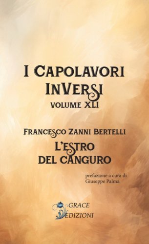L'estro del canguro. I Capolavori InVersi