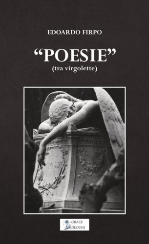 &laquo;Poesie&raquo; (tra virgolette)