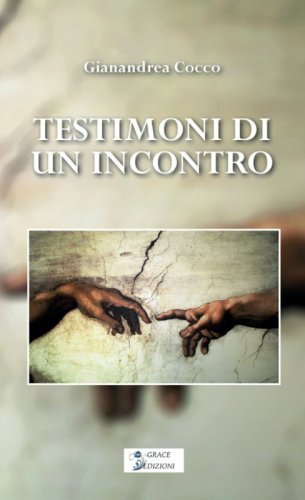 Testimoni di un incontro