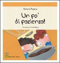 Un po' di pazienza!