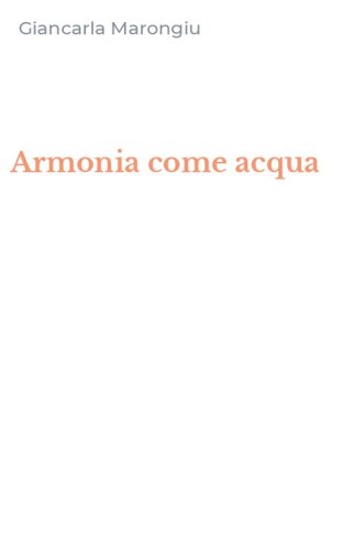 Armonia come acqua