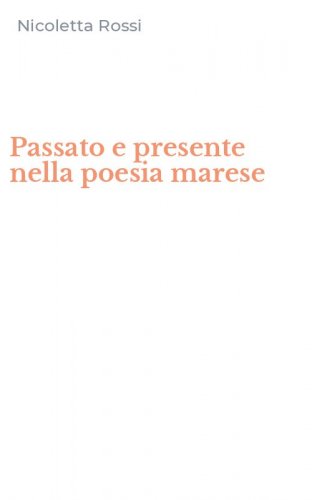 Passato e presente nella poesia marese
