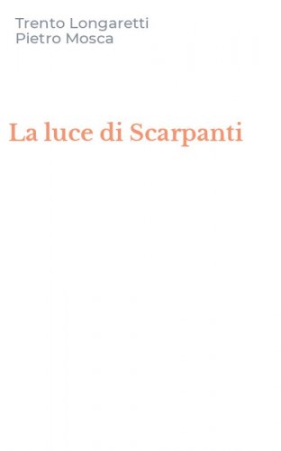 La luce di Scarpanti