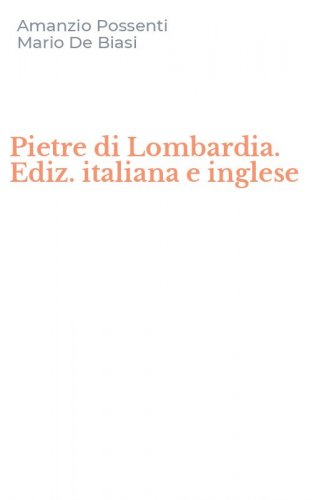 Pietre di Lombardia. Ediz. italiana e inglese