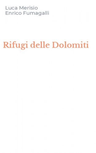 Rifugi delle Dolomiti
