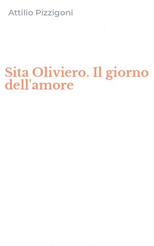 Sita Oliviero. Il giorno dell'amore