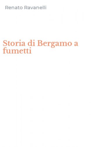 Storia di Bergamo a fumetti