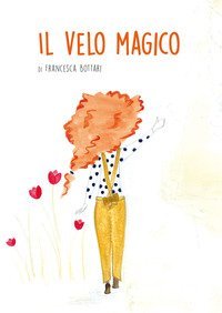 Il velo magico