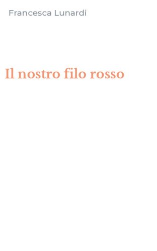 Il nostro filo rosso