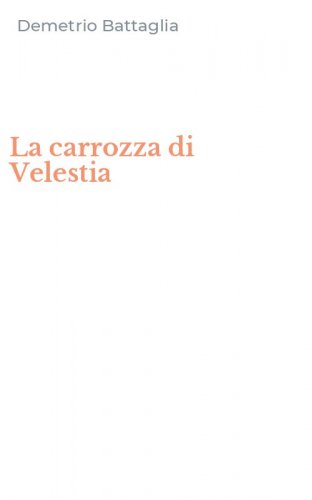 La carrozza di Velestia