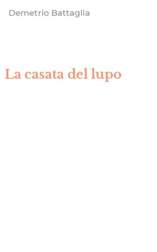 La casata del lupo