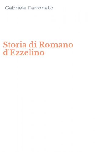 Storia di Romano d'Ezzelino