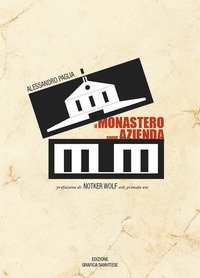 Il monastero come azienda