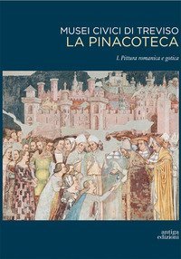 Musei civici di Treviso. La pinacoteca