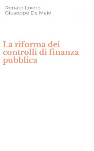 La riforma dei controlli di finanza pubblica