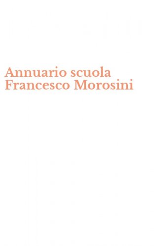 Annuario scuola Francesco Morosini