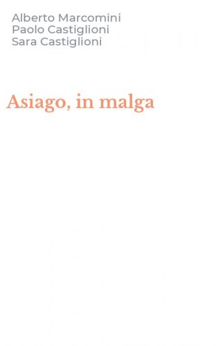 Asiago, in malga