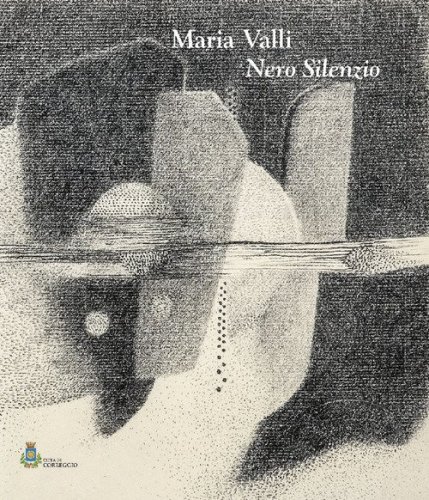 Maria Valli. Nero silenzio