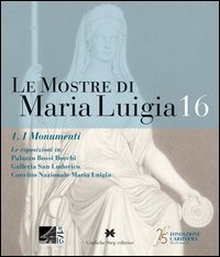 Le mostre di Maria Luigia