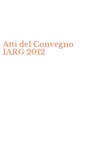 Atti del Convegno IARG 2012