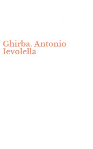 Ghirba. Antonio Ievolella