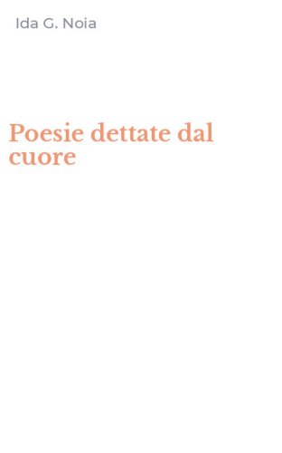 Poesie dettate dal cuore