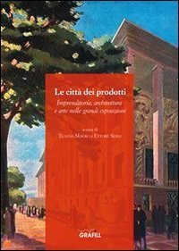 Le citt&agrave; dei prodotti