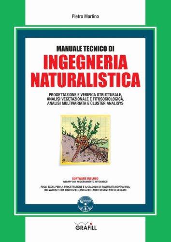 Manuale tecnico di ingegneria naturalistica