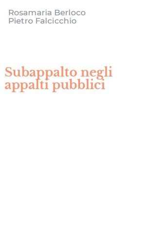 Subappalto negli appalti pubblici