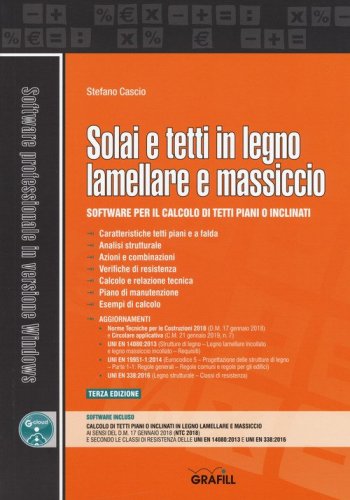 Solai e tetti in legno lamellare e massiccio. Software per il calcolo di tetti piani o inclinati