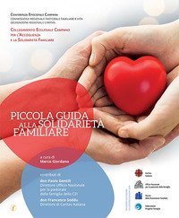 Piccola guida alla solidariet&agrave; familiare