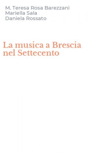 La musica a Brescia nel Settecento