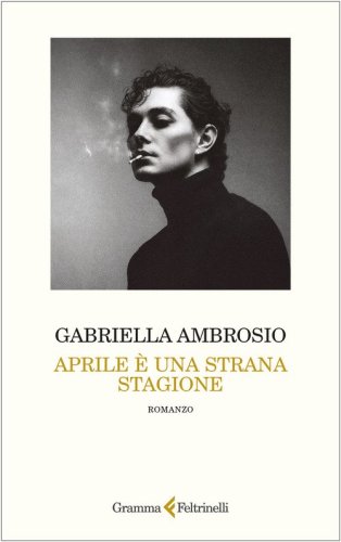 Aprile &egrave; una strana stagione