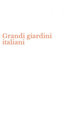 Grandi giardini italiani