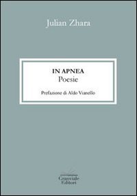 In apnea. Poesie
