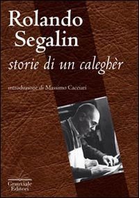 Storie di un calegh&egrave;r